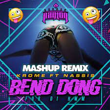 Bend Dong for Di Hmm
